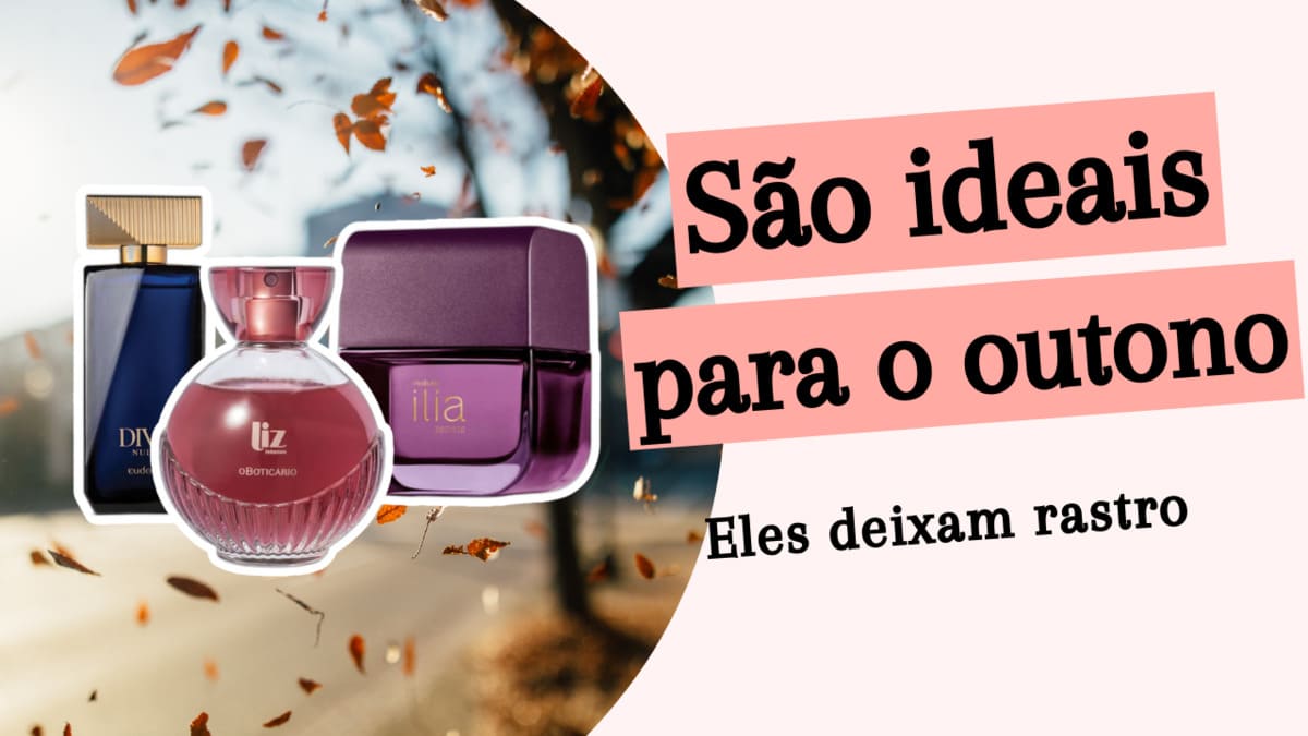 perfumes femininos para usar no outono