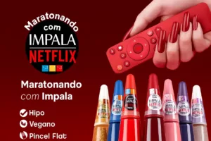 Nova collab entre Impala e Netflix transforma sua maratona em estilo nas unhas