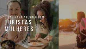 Guia do MTur orienta como receber bem turistas mulheres pelo Brasil