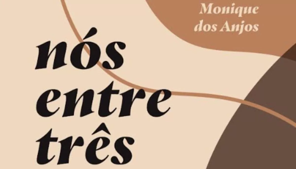 nos 3 11 - “Nós entre três”: estreia de Monique dos Anjos na Flip 2025 traz literatura erótica decolonial focada em desejo, corpo e subjetividade
