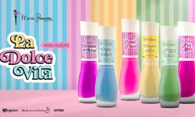 Maria pomposa - Maria Pomposa lança coleção de esmaltes La Dolce Vita inspirada no charme italiano