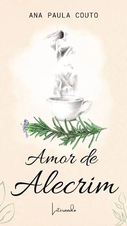 capa amor de alecrim.jpeg - No Dia Internacional da Mulher: escritora Ana Paula Couto destaca a reinvenção feminina após os 50 em novo romance