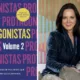 ana r cp - Ana Venelli Rozenblit integra livro que reúne trajetórias de mais de 80 mulheres